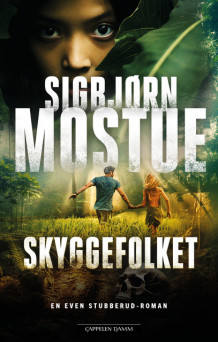 Skyggefolket av Sigbjørn Mostue (Innbundet)