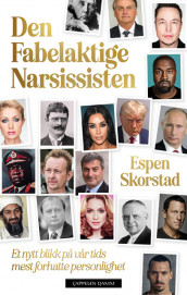 The Fabulous Narcissist av Espen Skorstad (Innbundet)