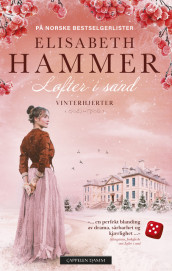 Winter Hearts av Elisabeth Hammer (Heftet)