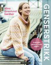 Knitting Jumpers av Nina Granlund Sæther (Innbundet)