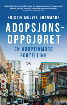 Adopsjonsoppgjøret av Kristin Molvik Botnmark (Innbundet)