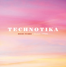 Technotika av Heidi Furre (Innbundet)