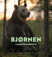 The Bear av Roger Brendhagen og Ole Mathismoen (Innbundet)